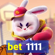 bet 1111